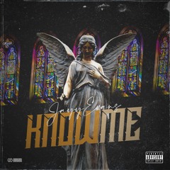 Know Me - Jayy Evans