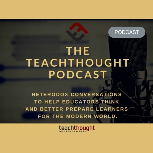 Irshad Manji on The TeachThought Podcast with Drew Perkins