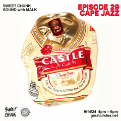 Sweet Chunk Sound w/ Malk - 14Sep2024