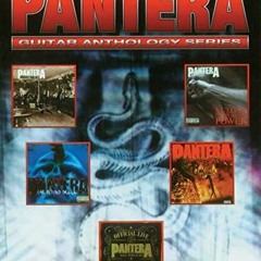 [Get] KINDLE PDF EBOOK EPUB Pantera Guitar Anthology (Guitar Anthology Series) by  Pa