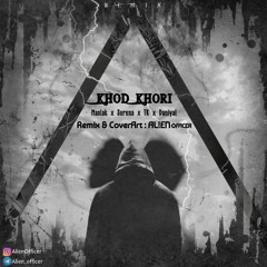 Khod Khori (Maslak x Sorena x TK x Daniyal).mp3