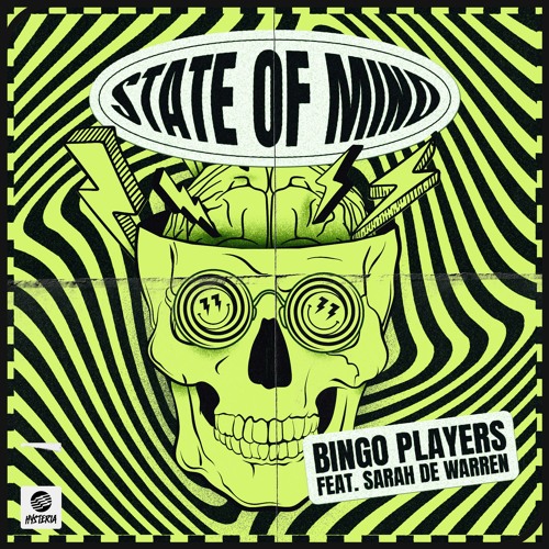 Bingo Players - State Of Mind (feat. Sarah De Warren)