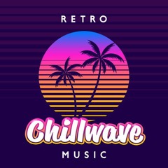 ChillWave