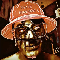 Funky French Touch