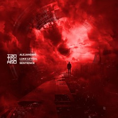 IAMTRED213: Alejandro, Luke Lethal - Sentience