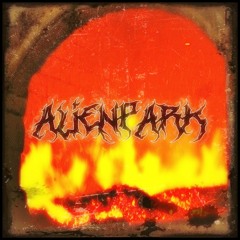 Alienpark - Incineration(Forthcoming THE GOBLINS LAIR)