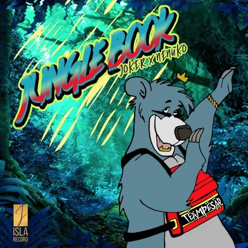 Jungle Book (Dame La Oportunidad) - JOKER feat Nenuko