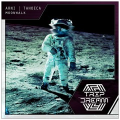 Arni & Tahoeca - Moonwalk (Radio Mix)