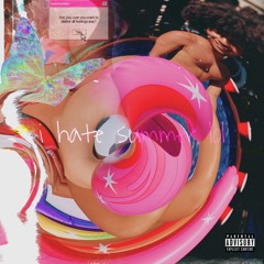 i hate summer lol (prod.heydium)