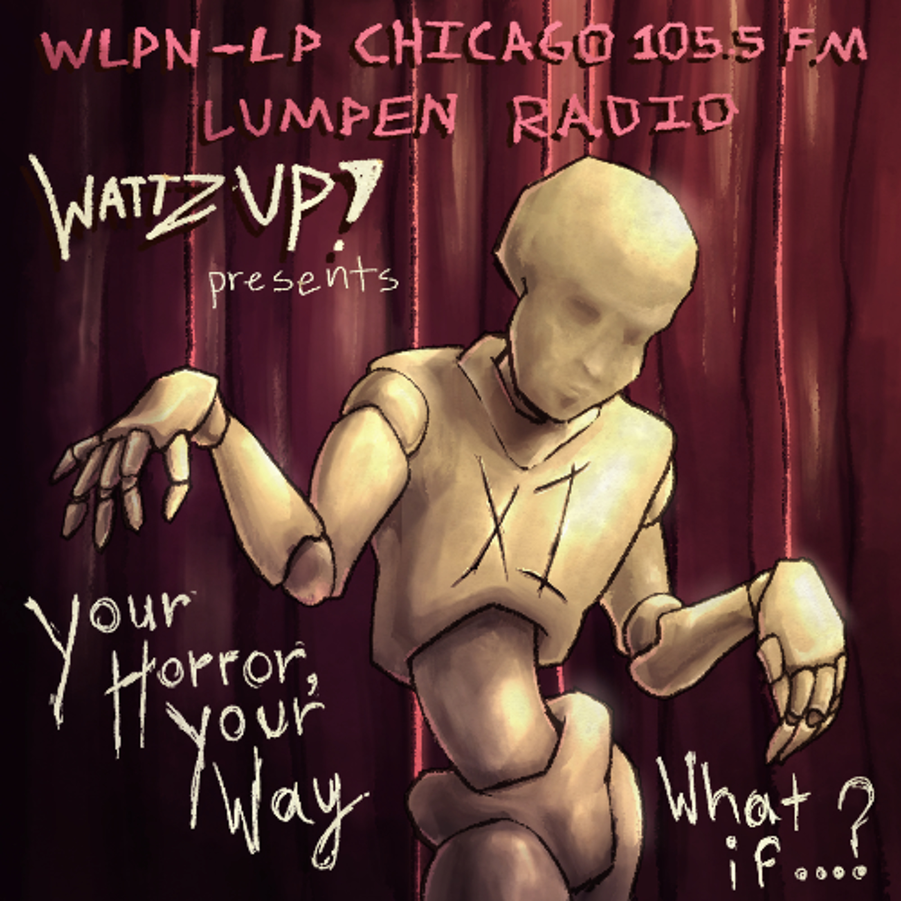 Wattz Up! - Your Horror, Your Way XI episode artwork