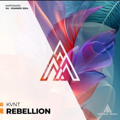 Rebellion (Original Mix) [Artessa Music]