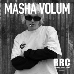 Renegade Radio Camp - MASHA VOLUM - Mix 21-09-2025
