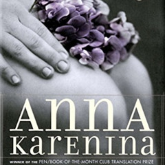 [View] PDF ✔️ Anna Karenina (Oprah's Book Club): (Penguin Classics Deluxe Edition) by