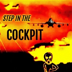 Step in the Cockpit