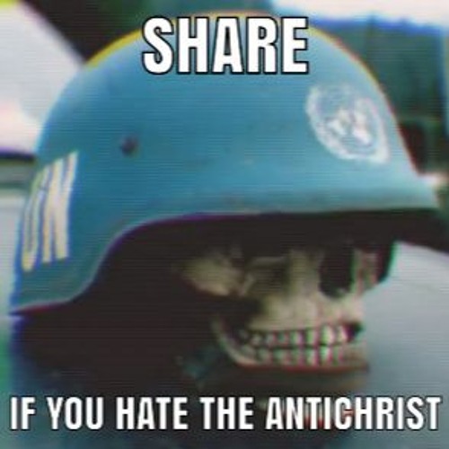 Stream share if you hate the anti christ by A Stale meme on desktop and mob...
