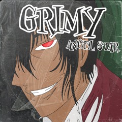 Grimy (Prod. By WayTooLost )