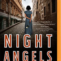 ACCESS PDF 📝 Night Angels: A Novel by  Weina Dai Randel,Angela Lin,Jesse Vilinsky,Fe
