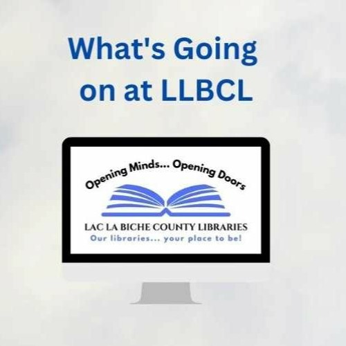 What's Going on at LLBCL – Feb 13th – 26th