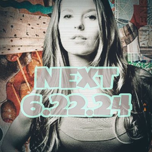 NEXT 6.22.24