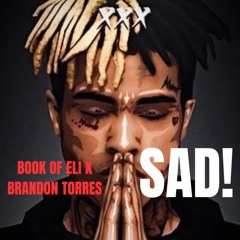 Book of Eli x Brandon Torres - SAD!