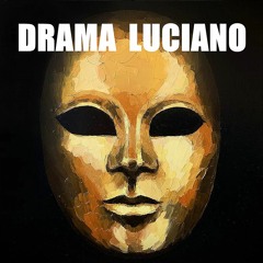 DRAMA LUCIANO - SO MANY WAYS