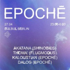 DALOG @Bulbul Berlin for epochē 27.04.24 - Vinyl warm-up