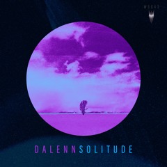 DALENN - Solitude (Wicked Jungle Records)