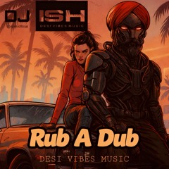 RUB A DUB