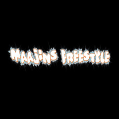 maajins freestyle