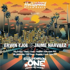 Erwin Tjoe and Jaime Narvaez | Hollywood After-Hours on subSTATION.one | Show 0136