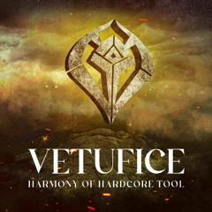 Vetufice - Harmony Of Hardcore Tool (FREE DOWNLOAD)