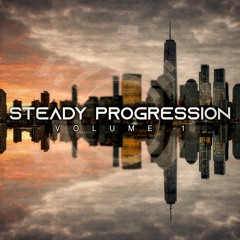 Steady Progression Vol. 01