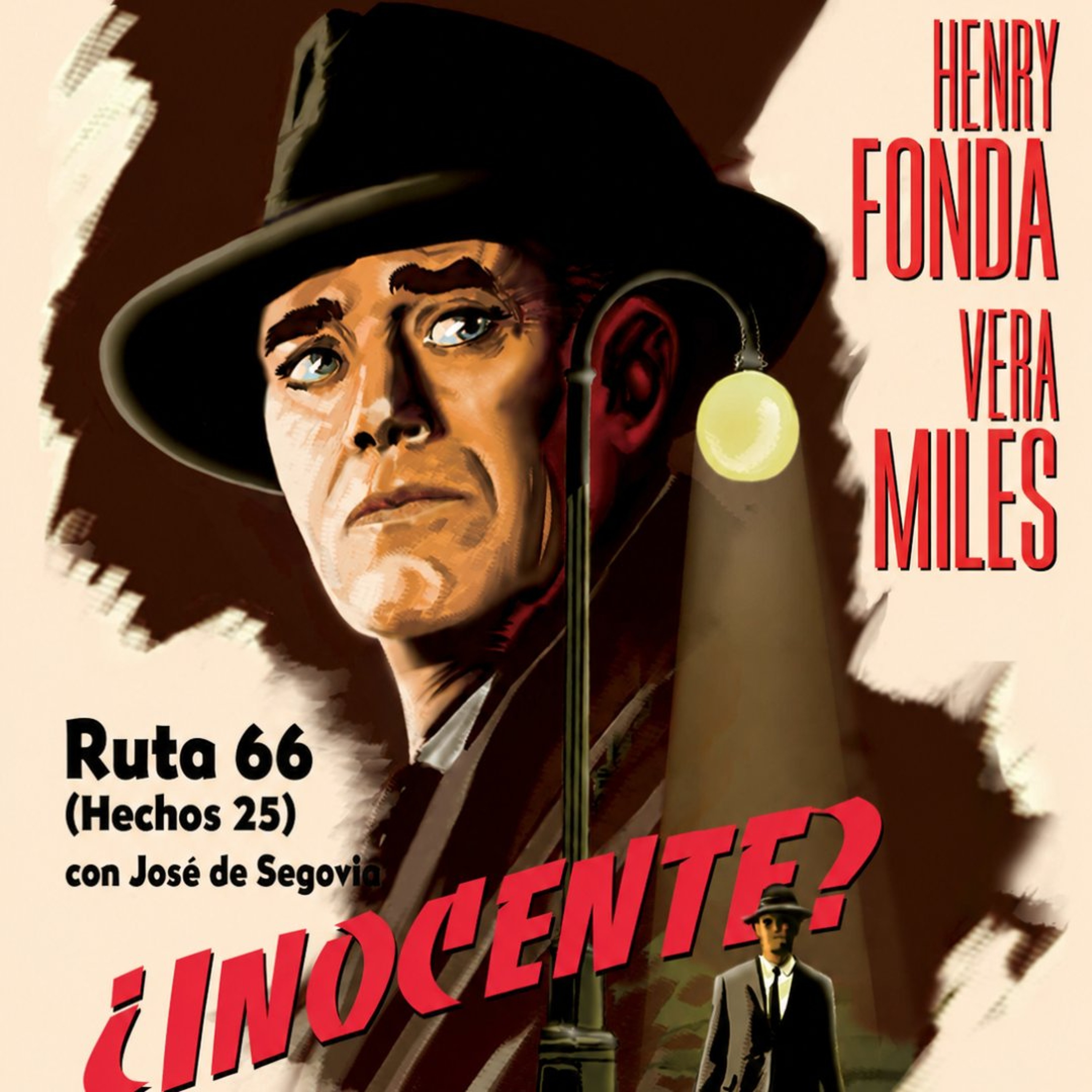 ¿Inocente? - Ruta 66 con José de Segovia episode artwork