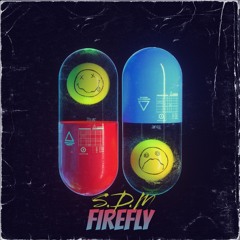 S.D.M - Firefly (Original Mix)