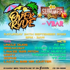 Sophz Overryde Summer Ball 24/09/22