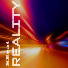 Reality (Original) Release 02.08.24