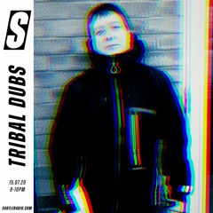 Tribal Dubs - Subtle - 15/07/2020