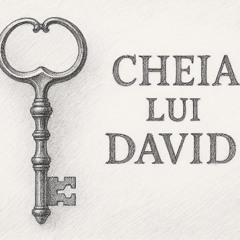 Cheia lui David - Povestea completă