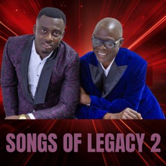 SONGS OF LEGACY 2