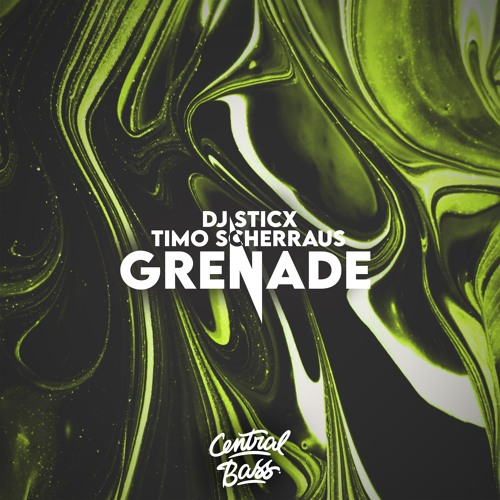 Grenade [EXT] - DJ Sticx & Timo Scherraus