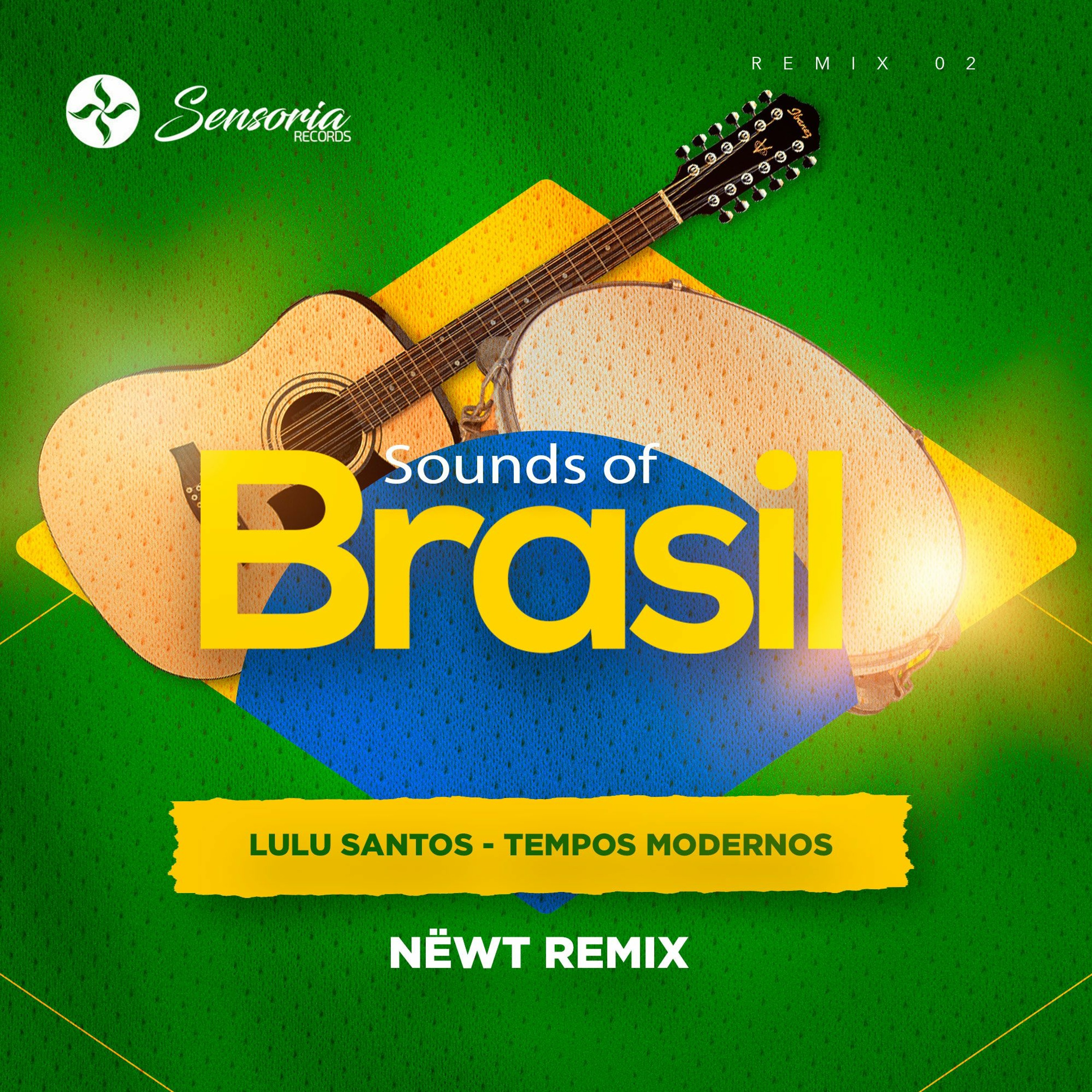 Lulu Santos - Tempos Modernos (NËWT Remix) (Free Download) episode artwork