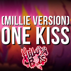 One Kiss (Millie Version) (From Descendants 3)【Covered By AI】