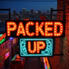 PACKED UP