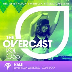 The Overcast ☂ 055: Kale - Live @ Umbrella Weekend 2020