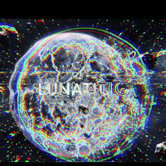 LUNATIC 2025 PROMO MIX