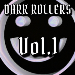 Dark Rollers_VOL.1