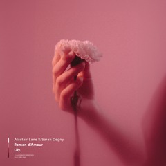 Alastair Lane, Sarah Degny - Roman d’Amour