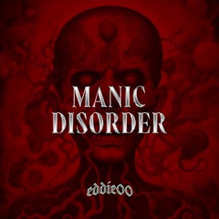 Manic Disorder (Free DL)