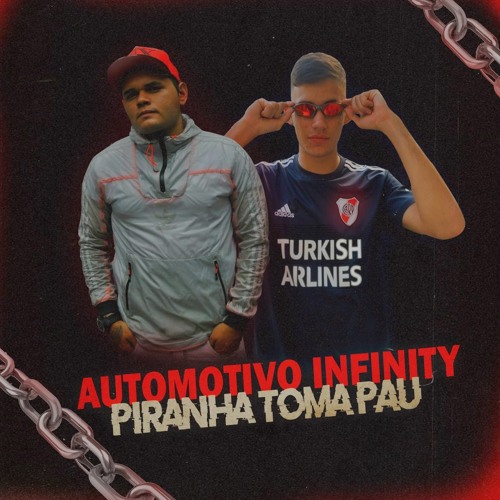 DJ LH & MC POGBA AUTOMOTIVO INFINITY - PIRANHA TOMA PAU (2020)