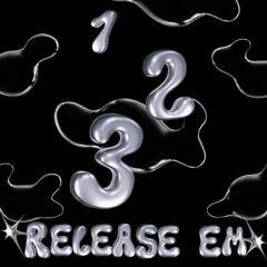 1 2 3 RELEASE EM